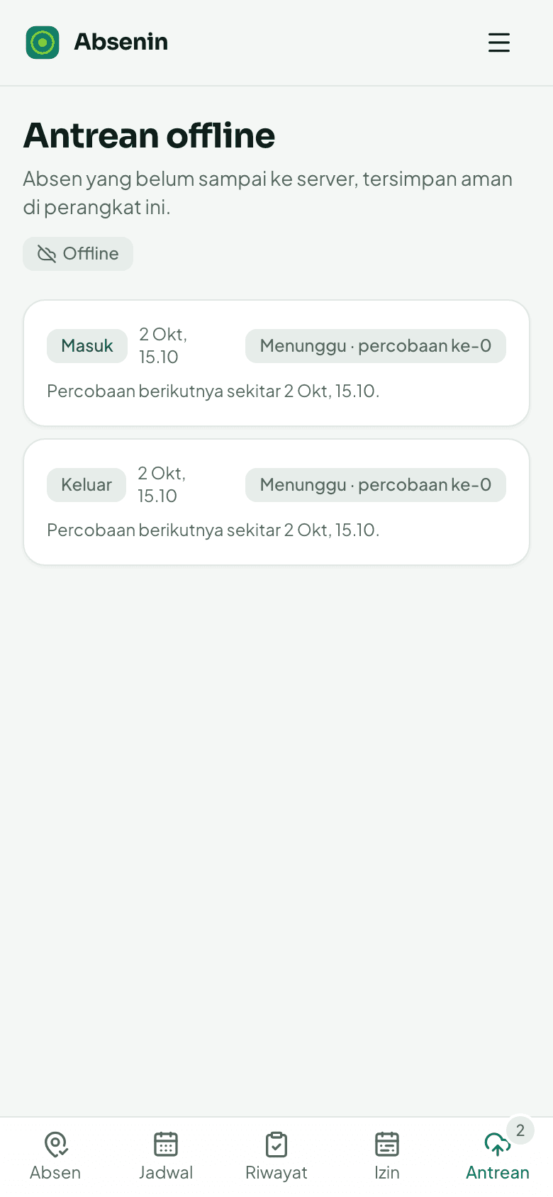Antrean absen di ponsel berisi absen yang menunggu sinyal